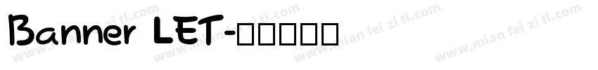 Banner LET字体转换